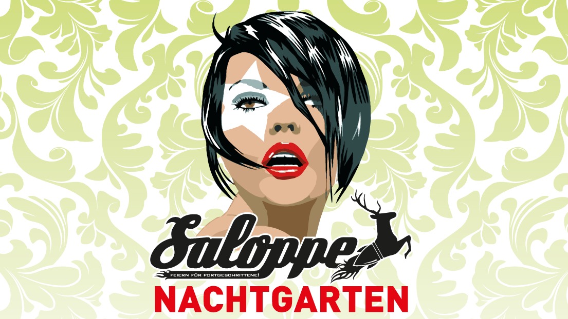Saloppe NACHTGARTEN - AfterWorkParty
