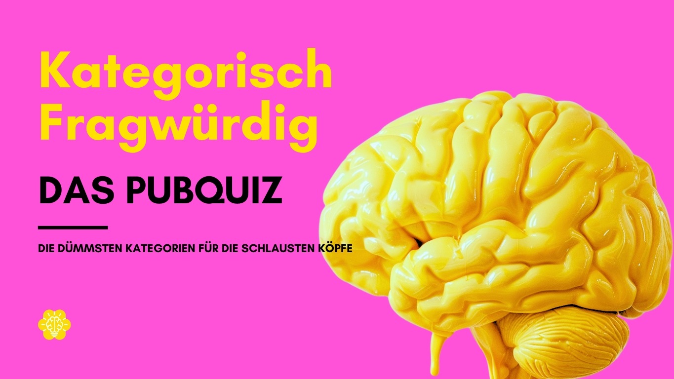 Kategorisch Fragwürdig - Das Pubquiz