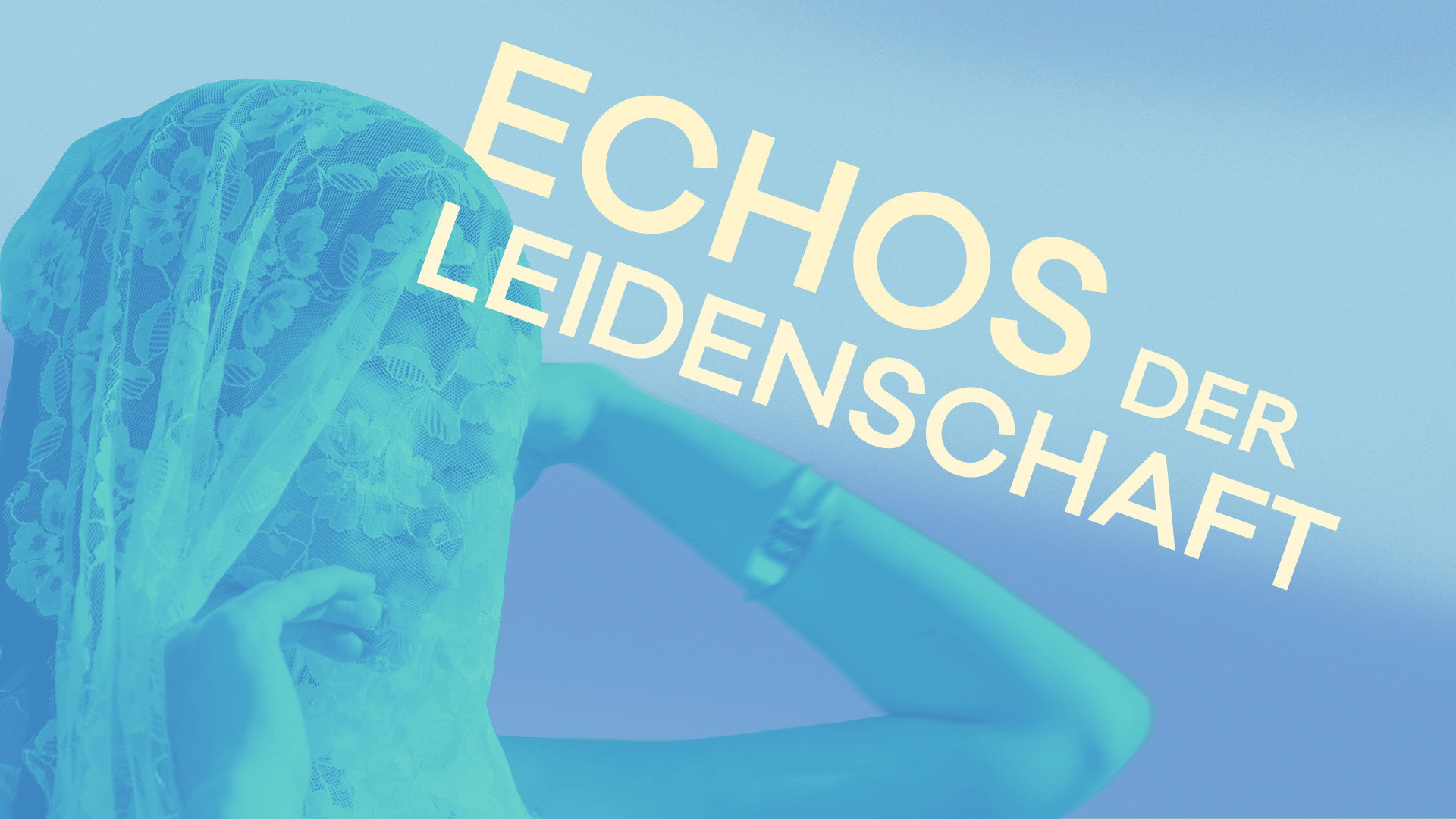 Echos der Leidenschaft