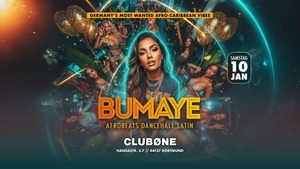 Bumaye - Afrobeats Dancehall Latin - Dortmund