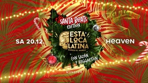 🎄💃 ESTA LOCA LATINA ✘ HEAVEN MÜNSTER ✘ PERREO EL MUNDO CON SAZÓN Y REGGAETON🎄💃