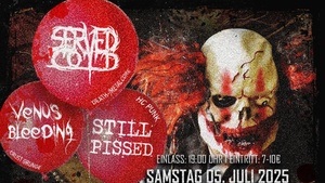 Served Cold | Still Pissed |  Venus Bleeding