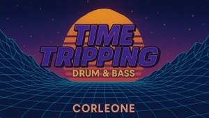 Time Tripping @ Corleone (DnB)