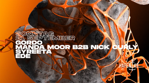 GORDO, Manda Moor b2b Nick Curly, SYREETA, Ede