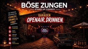 BÖSE ZUNGEN - Die Standup Comedy Show