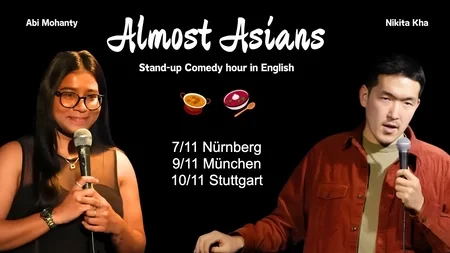 Almost Asians - stand-up comedy show in english by Nikita Kha and Abi Mohanty
