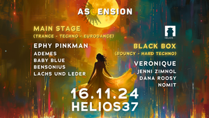 Ascension w/ Ephy Pinkman, Ademes, Veronique, Jenni Zimnol, Dana Roosy and more at Helios37