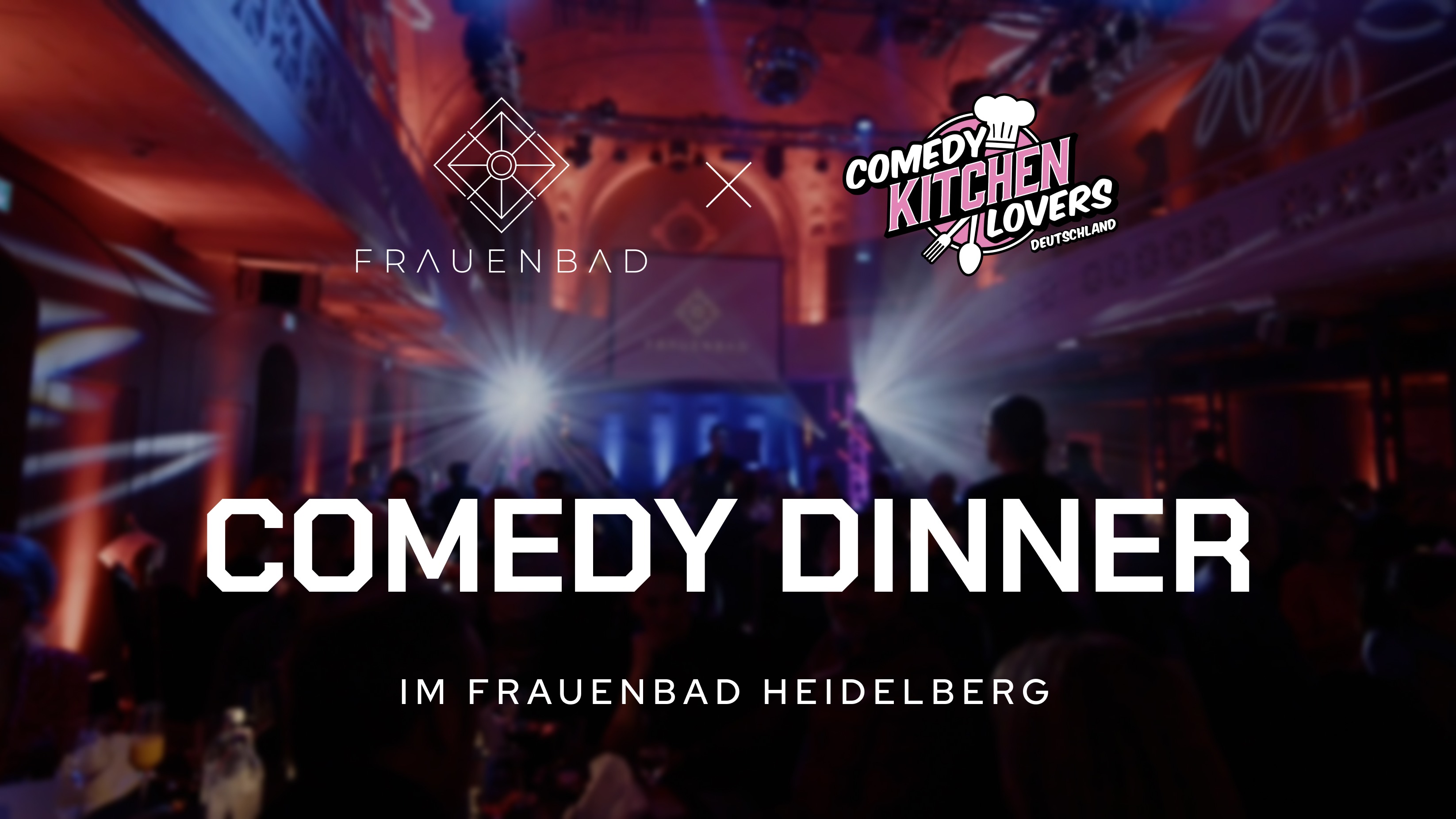 Comedy Dinner im Frauenbad Heidelberg