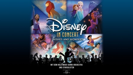Disney in Concert 2026 - Wishes and Wonders mit dem Hollywood Sound Orchestra