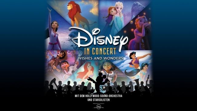Disney in Concert 2026 - Wishes and Wonders mit dem Hollywood Sound Orchestra
