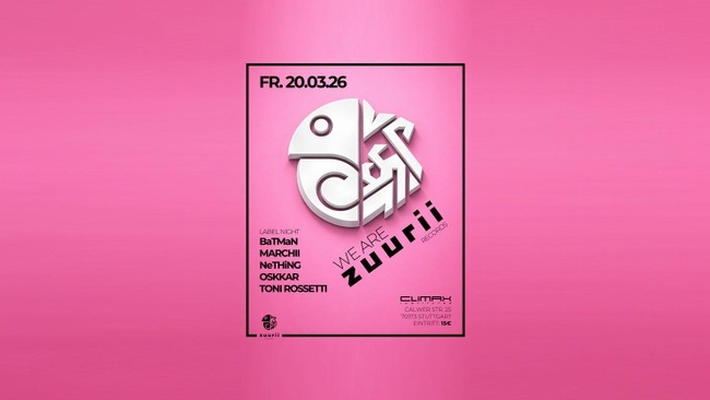 WE ARE zuurii RECORDS - Label Night & B-Day Bash!!