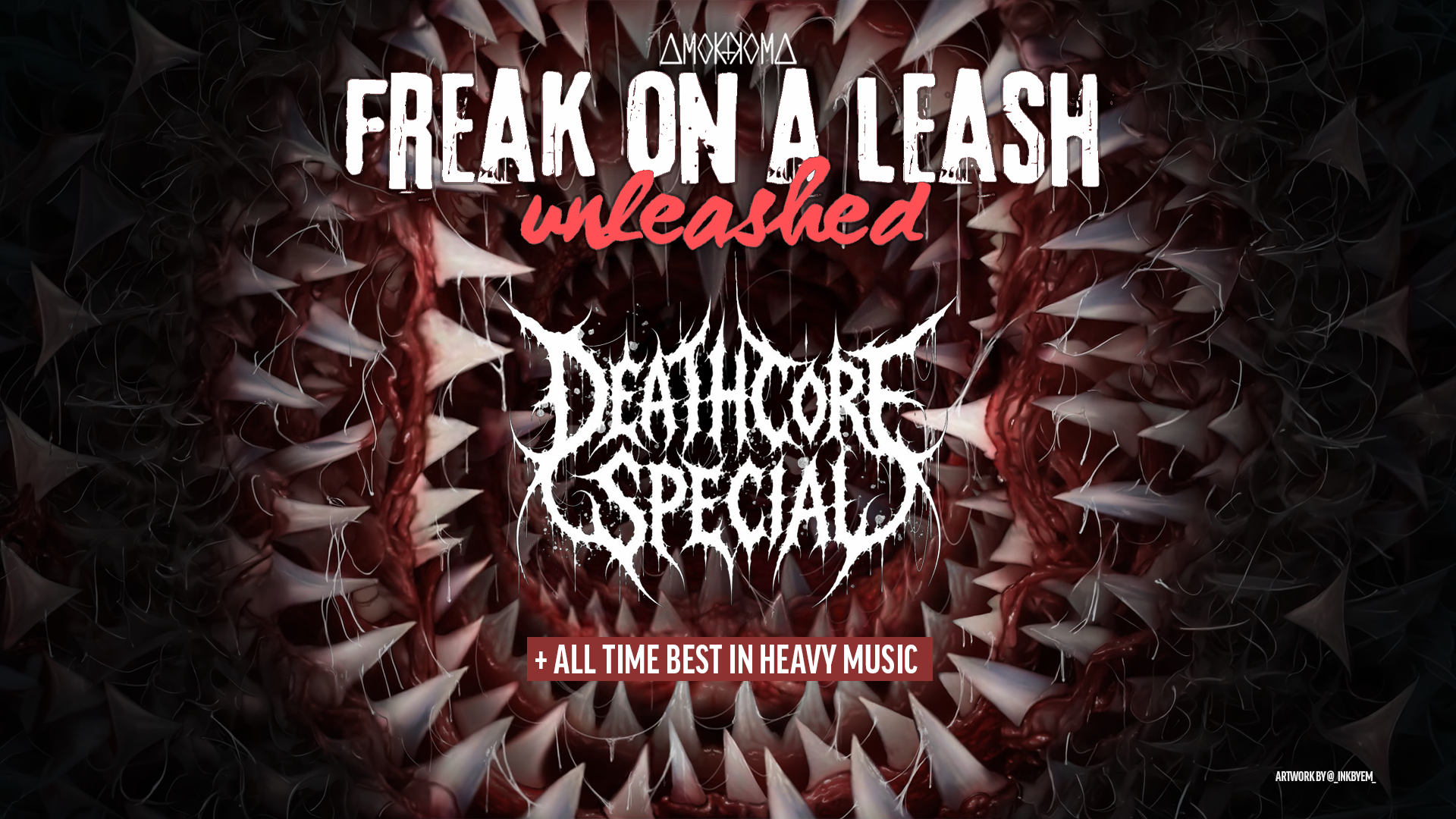 Freak on a Leash – Unleashed