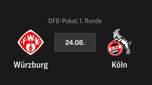 DFB-Pokal, 1. Runde, Würzburg - 1. FC Köln