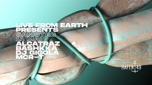 Live From Earth presents ALCATRAZ, BASHKKA, DJ GIGOLA, MCR-T