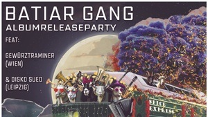 Batiar Gang & Friends Albumreleaseparty