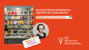 Bücher für die Demokratie – Lesetipps mit Jana Mikota: Online-Buchvorstellung
