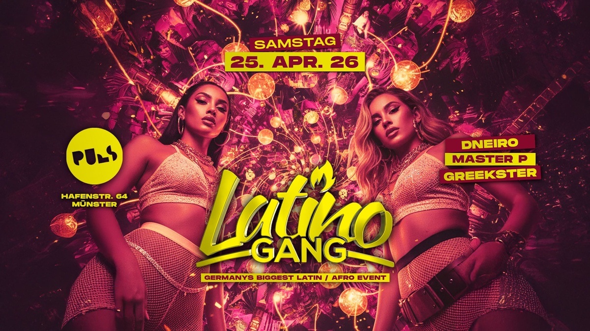 Latino Gang | Germanys biggest Latin / Afro Event | Puls Club Münster