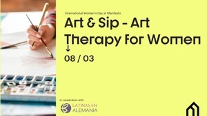 Frauentag - Art & Sip Art Therapy