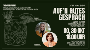 Auf‘n gutes Gespräch - Das After-Work-Event