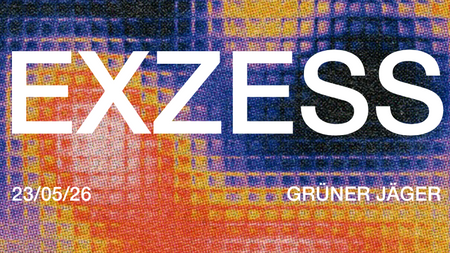 EXZESS