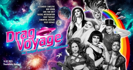 Drag Voyage - Mit Vollgas durch die Draggalaxie!