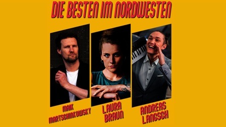 Die Besten im Nordwesten: Laura Braun, Andreas Langsch, Maik Martschinkowsky