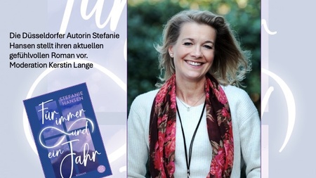 L E S U N G: Stefanie Hansen liest aus FÜR IMMER UND EIN JAHR