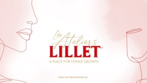 Les Ateliers Lillet - a place for female growth 2023