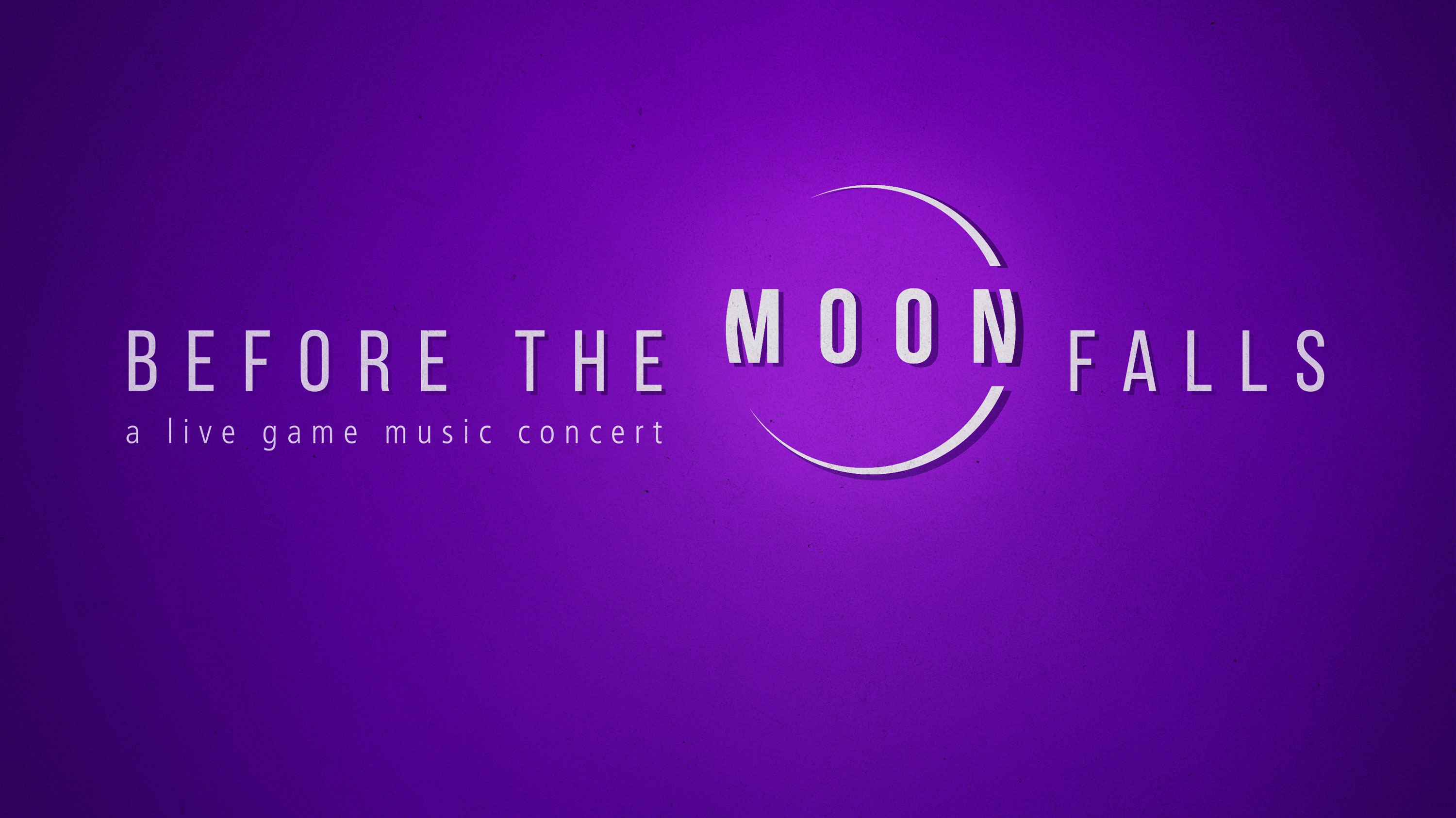 Before the Moon Falls - A Live Game Music Concert