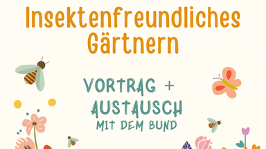 Insektenfreundlich Gärtnern