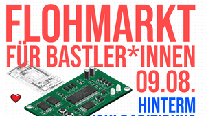 FLOHMARKT FÜR BASTLER*INNEN