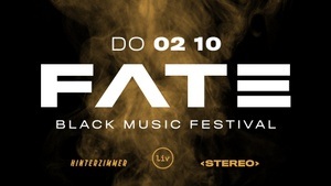 FΛTΞ ◎ INDOOR BLACK MUSIC FESTIVAL ◎