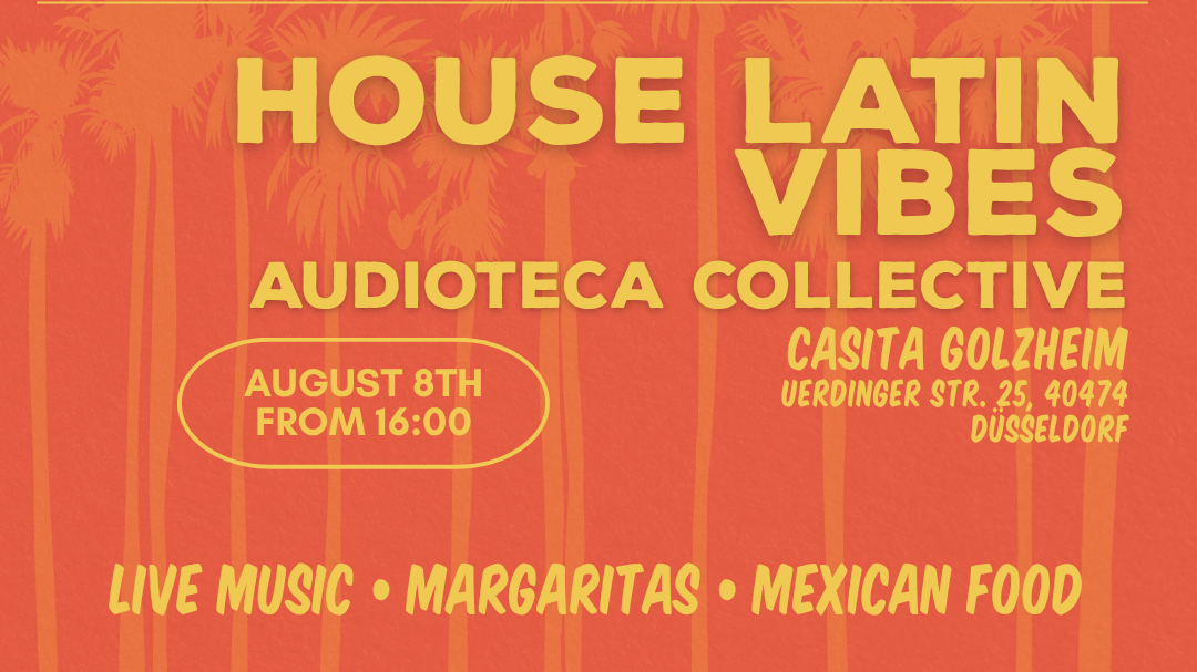 Titelbild der Veranstaltung Casita Summer Fest - HOUSE LATIN VIBES