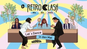RETRO CLASH Tanz in den Mai