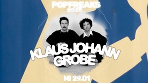 POP FREAKS: Klaus Johann Grobe