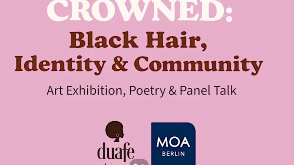 Titelbild der Veranstaltung CROWNED – Black Hair, Identity & Community