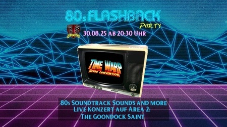 80s Flashback Party - Aftershowparty zur Con
