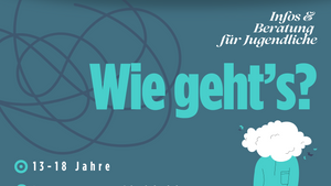 Wie geht’s? Infos & Beratung für Jugendliche: Psychische Gesundheit