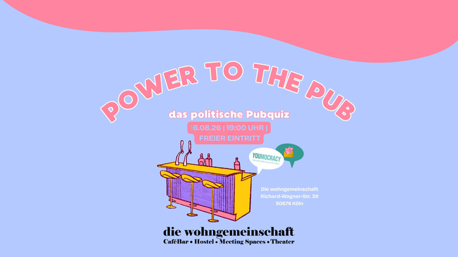Power To The Pub - das politische Pub Quiz