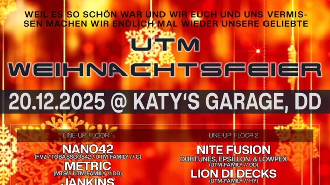 UTM WEIHNACHTSFEIER 2025 ** Drum and Bass Family ** X-MAS Eskalation