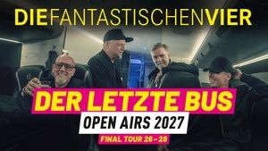 Die Fantastischen Vier - Der letzte Bus - Sommer 2027