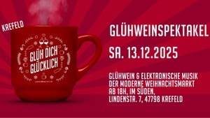 Glüh Dich Glücklich | Krefeld | Sa. 13. Dezember | Im Süden (Ehem. Kosmopolit)