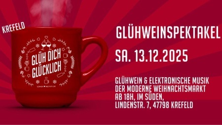 Glüh Dich Glücklich | Krefeld | Sa. 13. Dezember | Im Süden (Ehem. Kosmopolit)