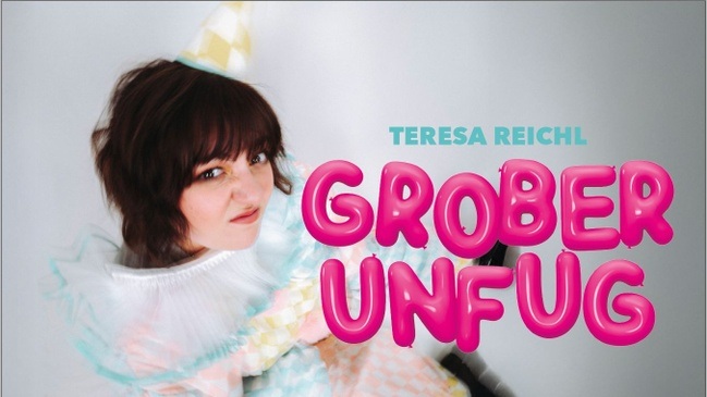 Teresa Reichl: Grober Unfug