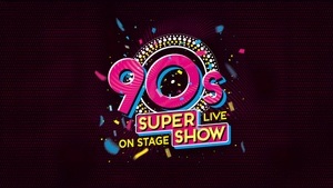 90s Super Show