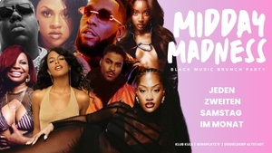 MIDDAY MADNESS - Black Music Brunch Party