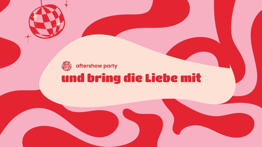 "und bring die Liebe mit" w/ E.P.I.Q.: Savsannah, AMSL, C:mone, u.v.m..