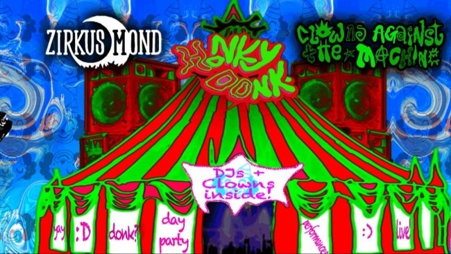 HONKY DONK 🤡 🏳️‍🌈 💥 Interactive Performances | Trash | Fun | Dance