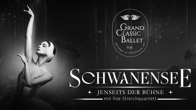 Grand Classic Ballet - Schwanensee jenseits der Bühne mit live Streichquartett