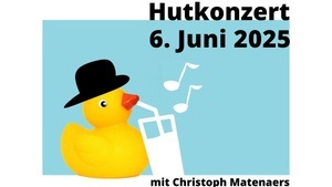 Hutkonzert - mit Christoph Matenaers